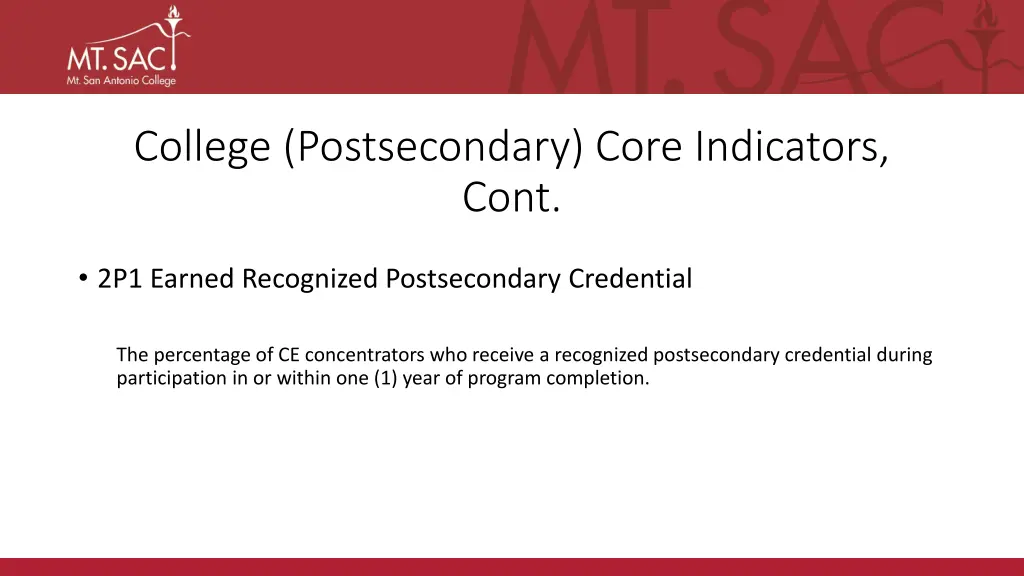 college postsecondary core indicators cont