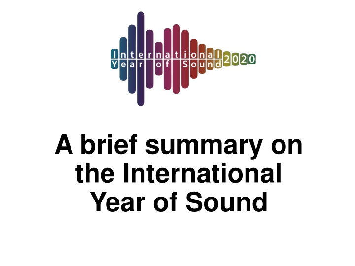 a brief summary on the international year of sound