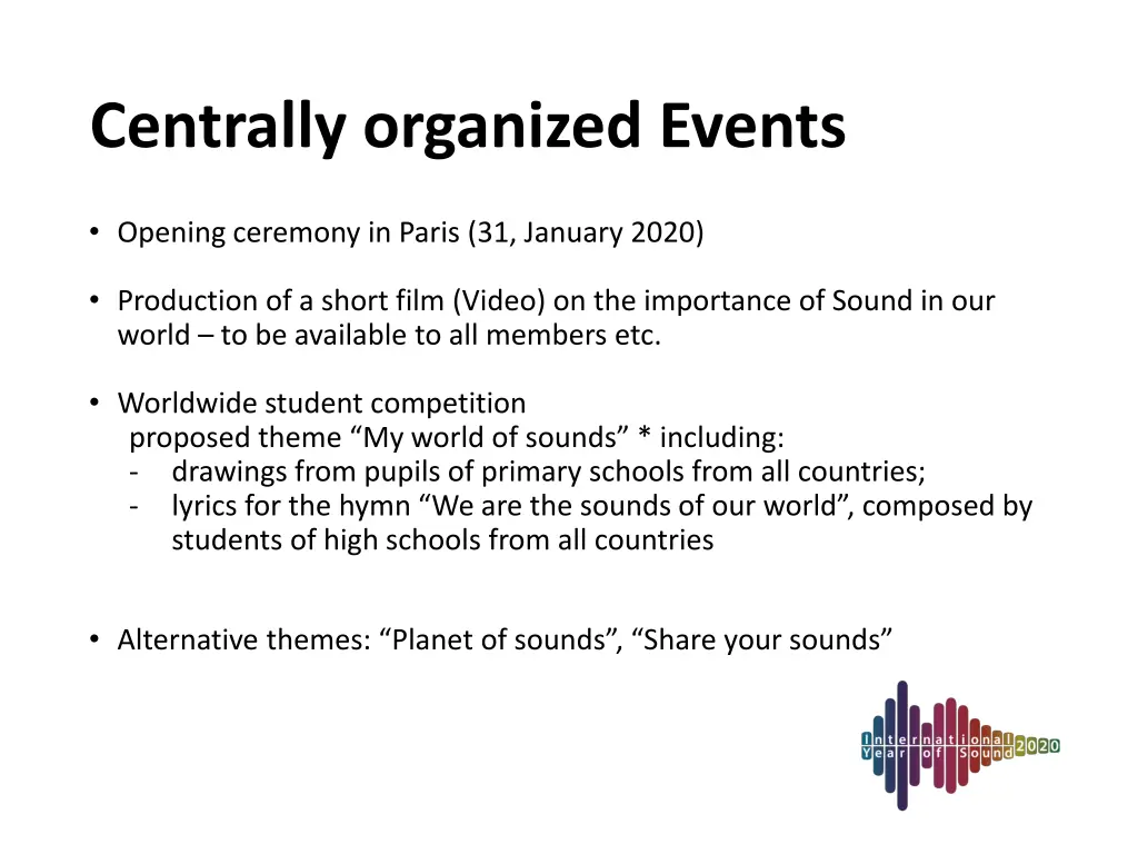 centrally organized events