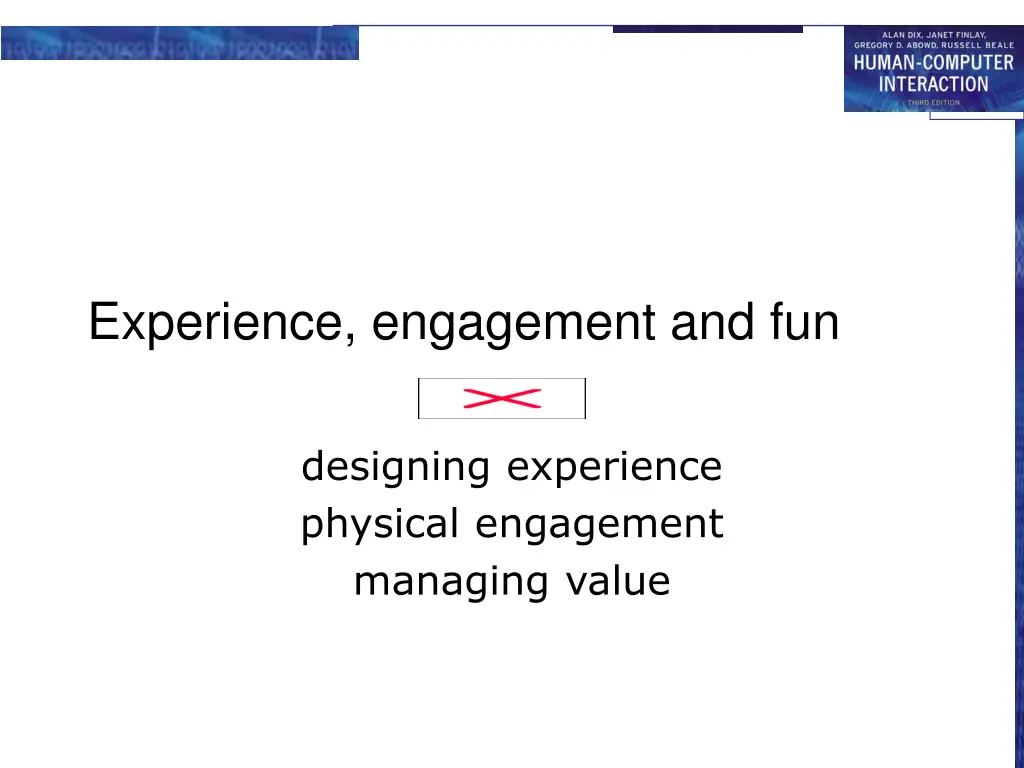 experience engagement and fun