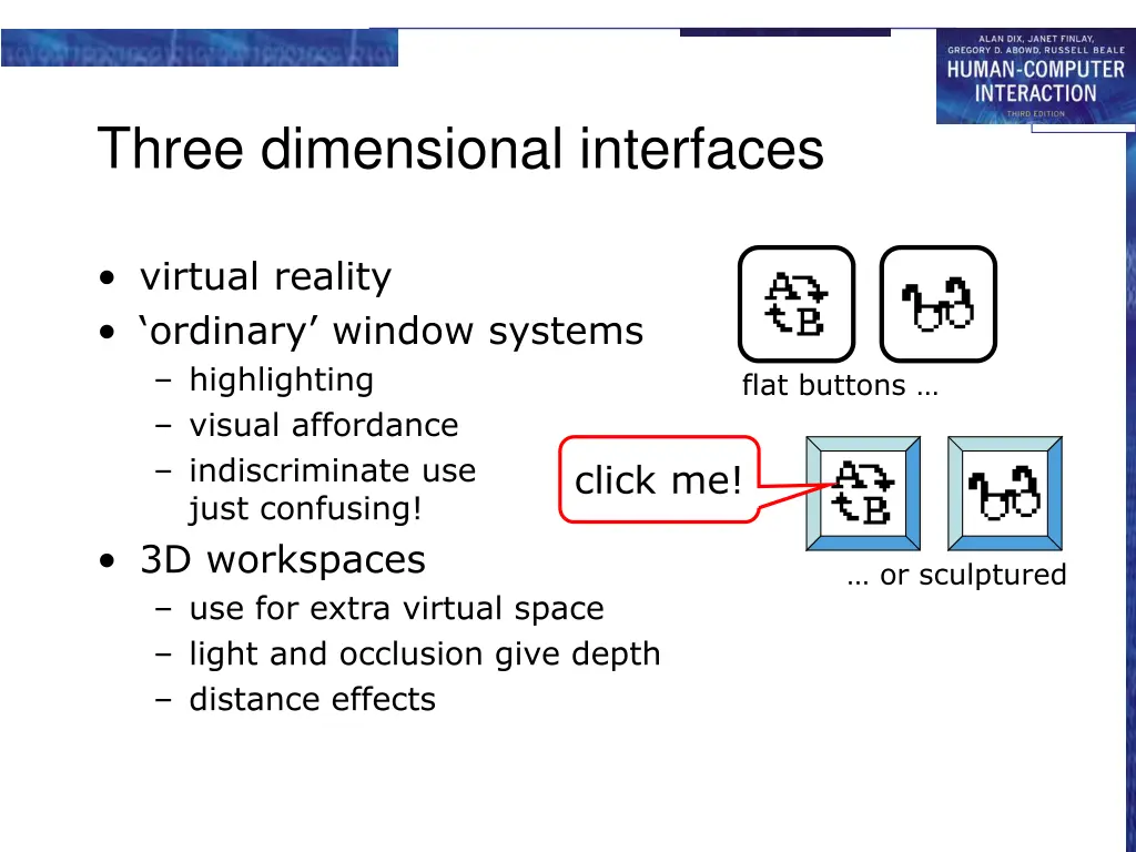 three dimensional interfaces