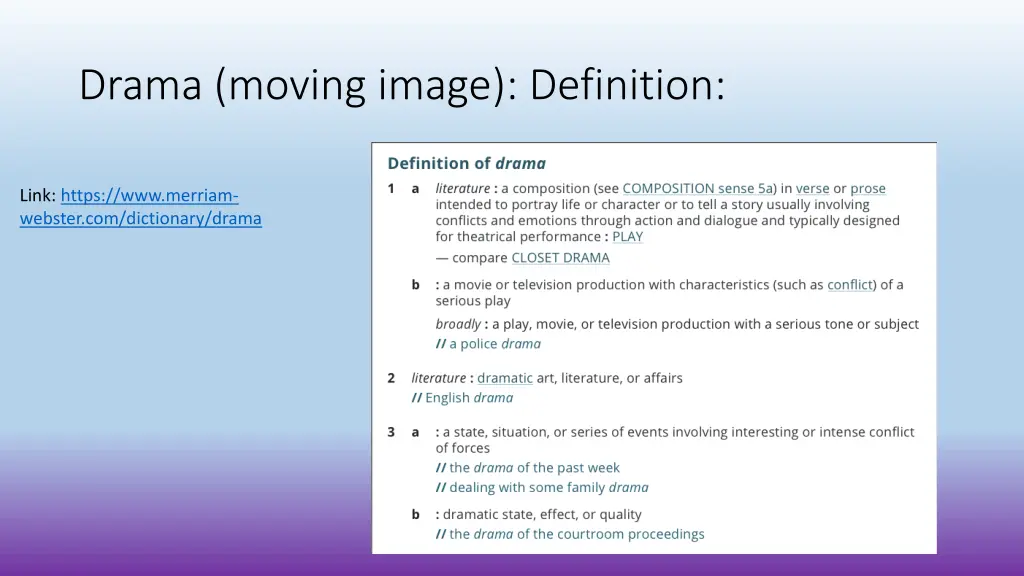 drama moving image definition