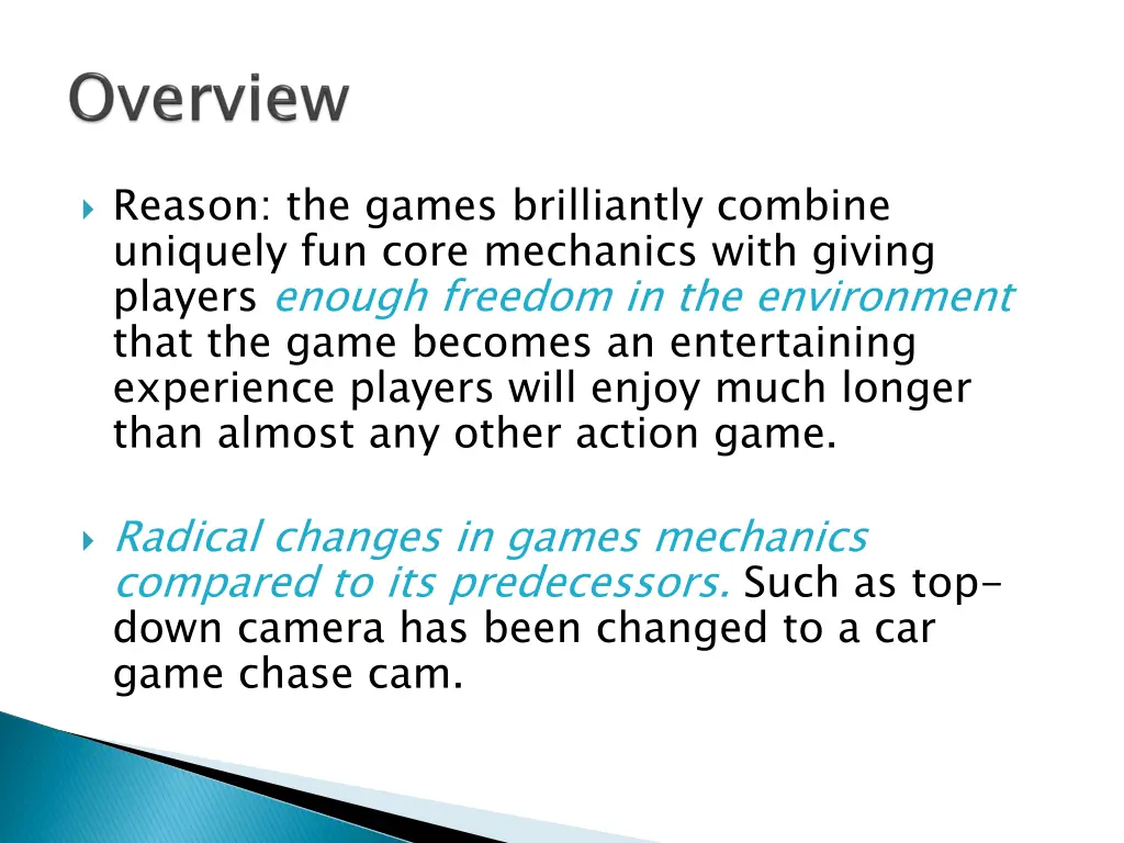 reason the games brilliantly combine uniquely