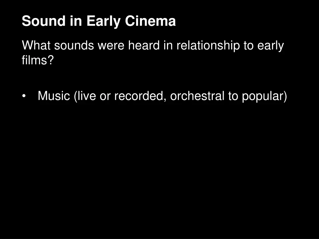 sound in early cinema 2