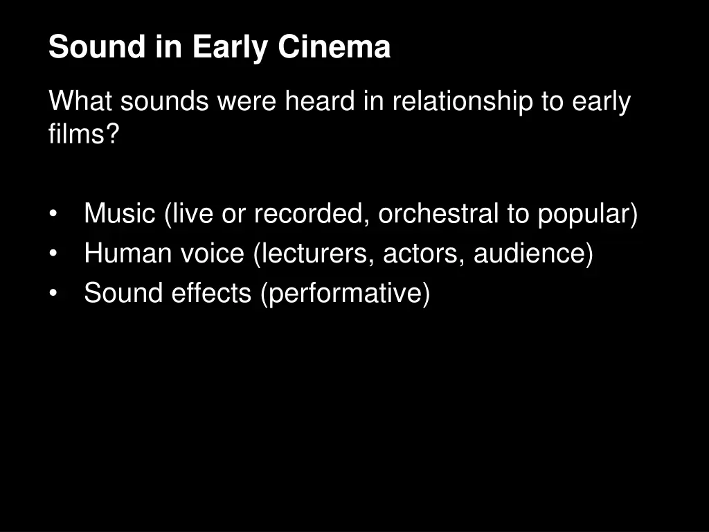 sound in early cinema 4