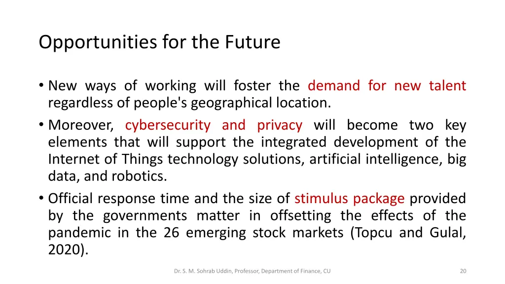 opportunities for the future