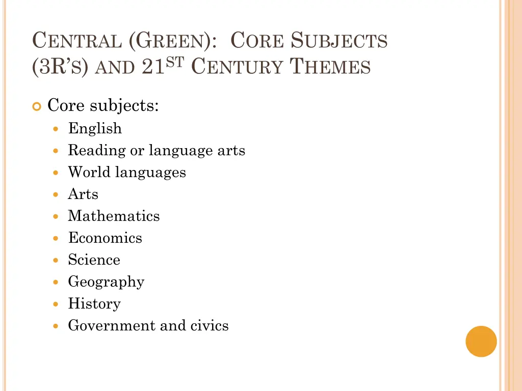 c entral g reen c ore s ubjects