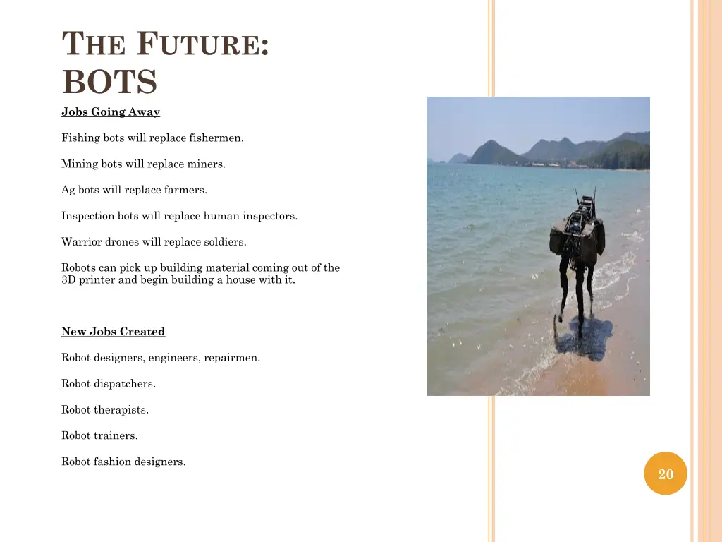 t he f uture bots jobs going away