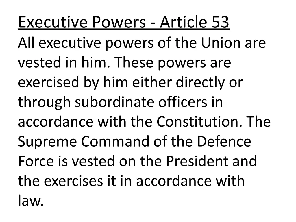 executive powers article 53 all executive powers
