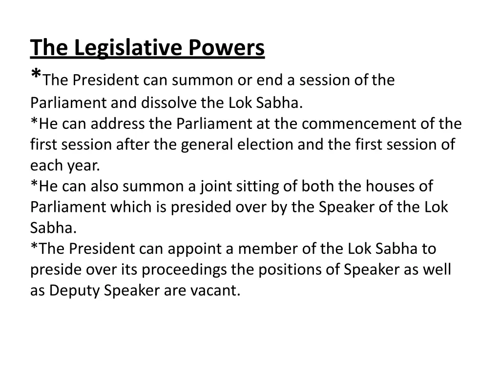 the legislative powers the president can summon