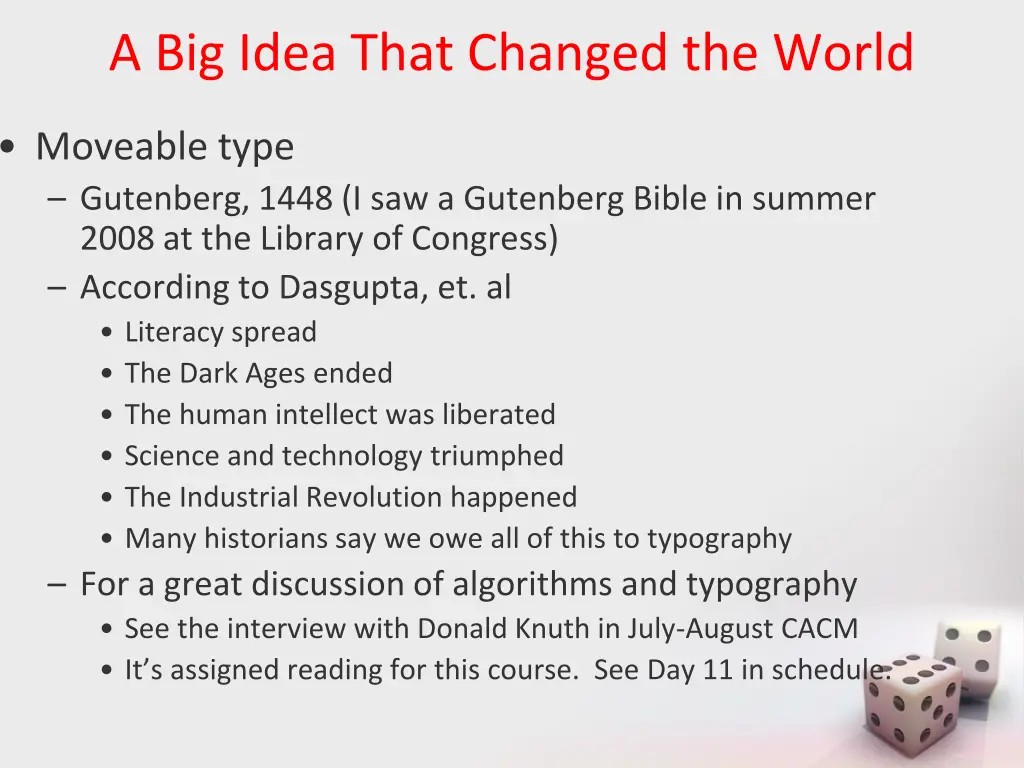 a big idea that changed the world