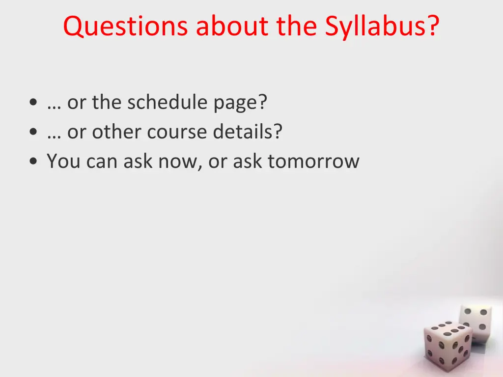 questions about the syllabus