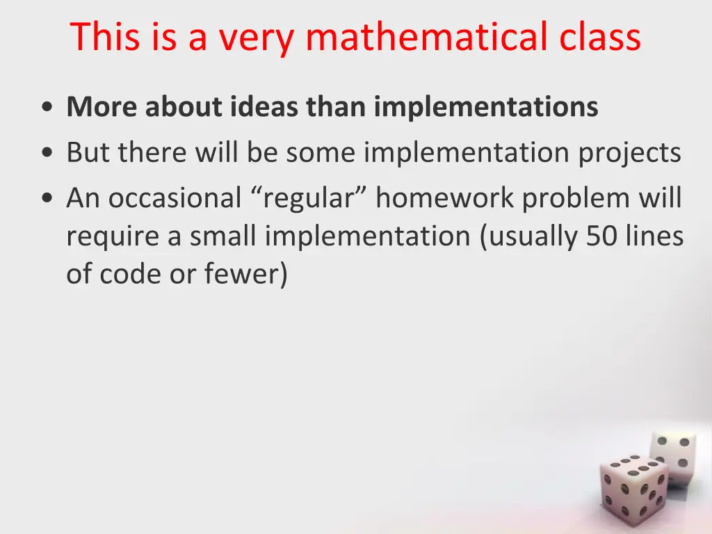 this is a very mathematical class