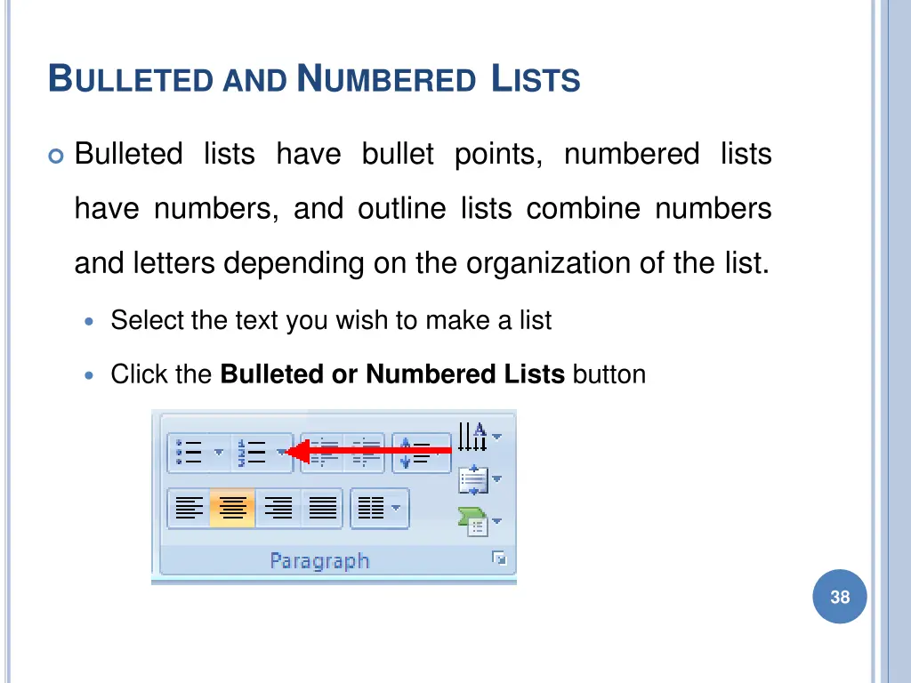 b ulleted and n umbered l ists