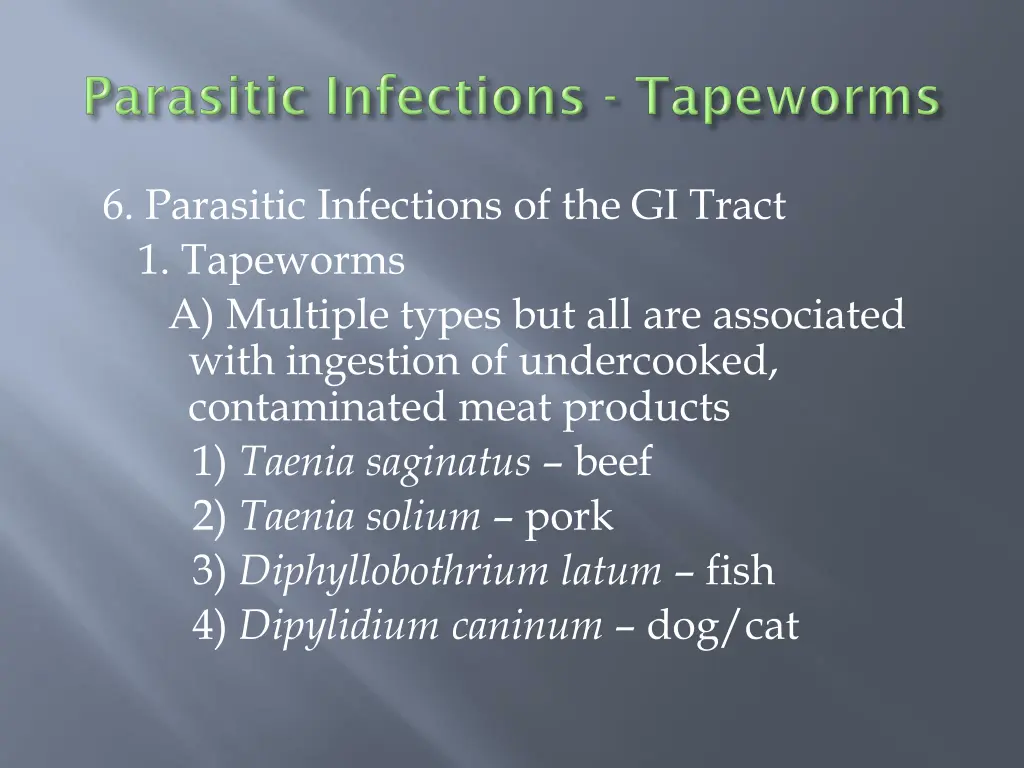 6 parasitic infections of the gi tract