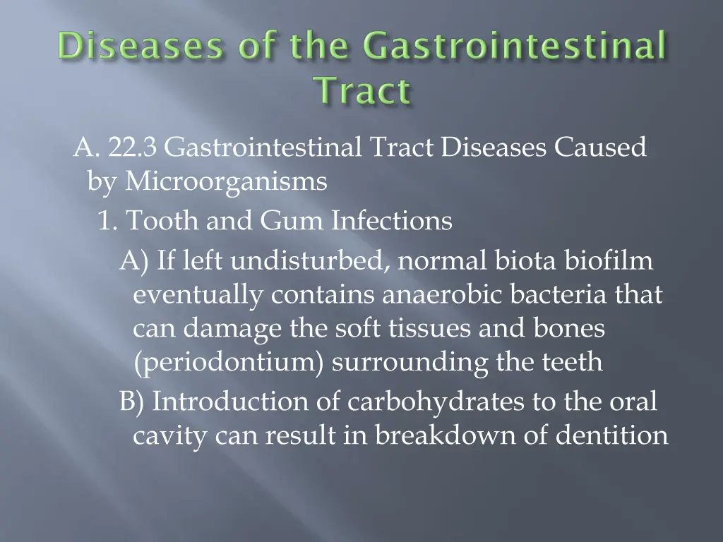 a 22 3 gastrointestinal tract diseases caused