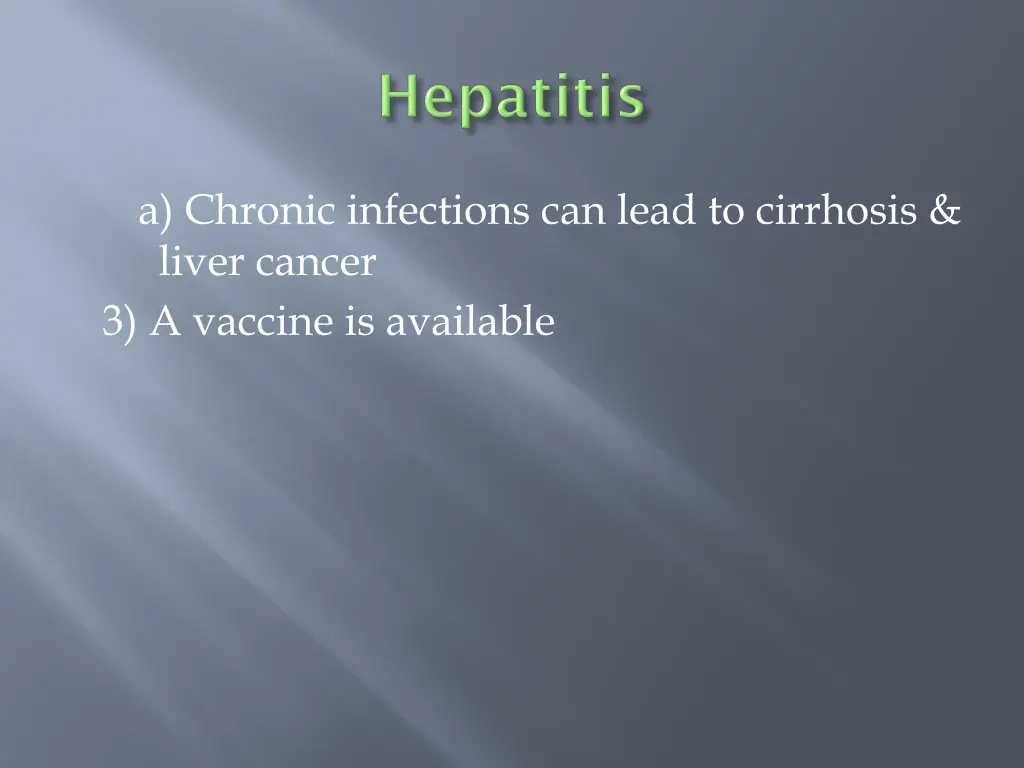a chronic infections can lead to cirrhosis liver