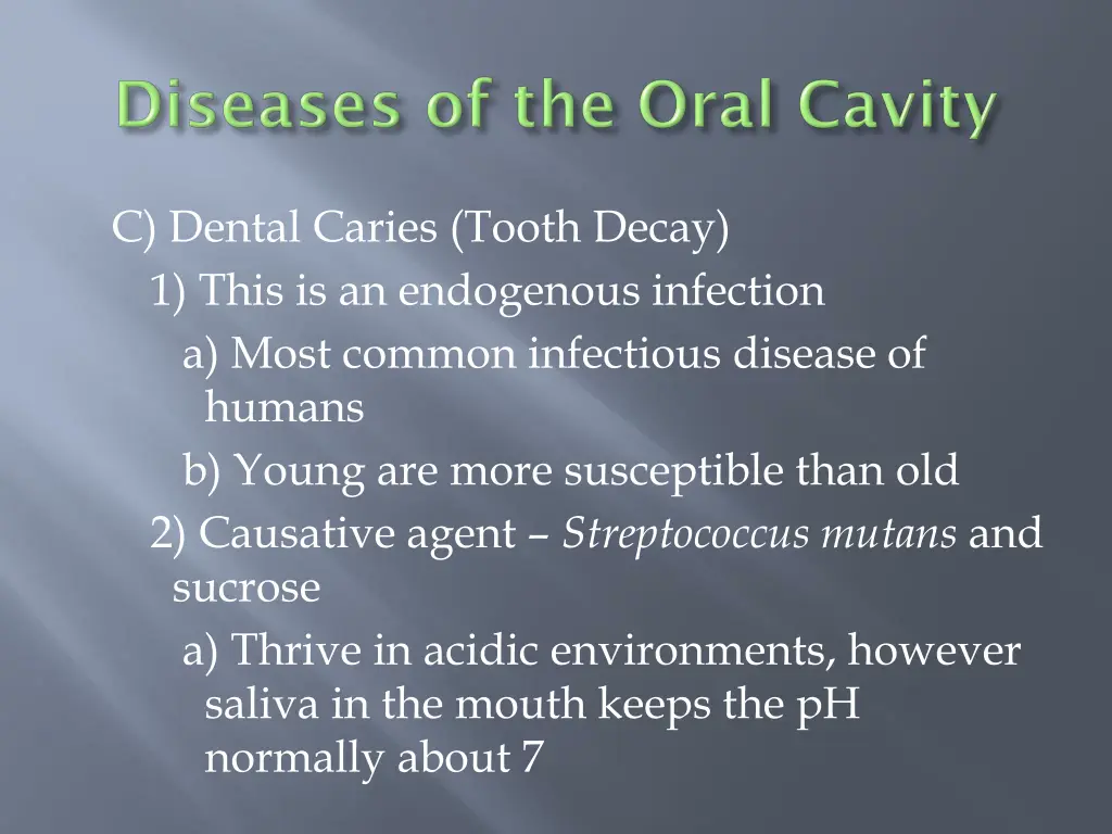 c dental caries tooth decay 1 this