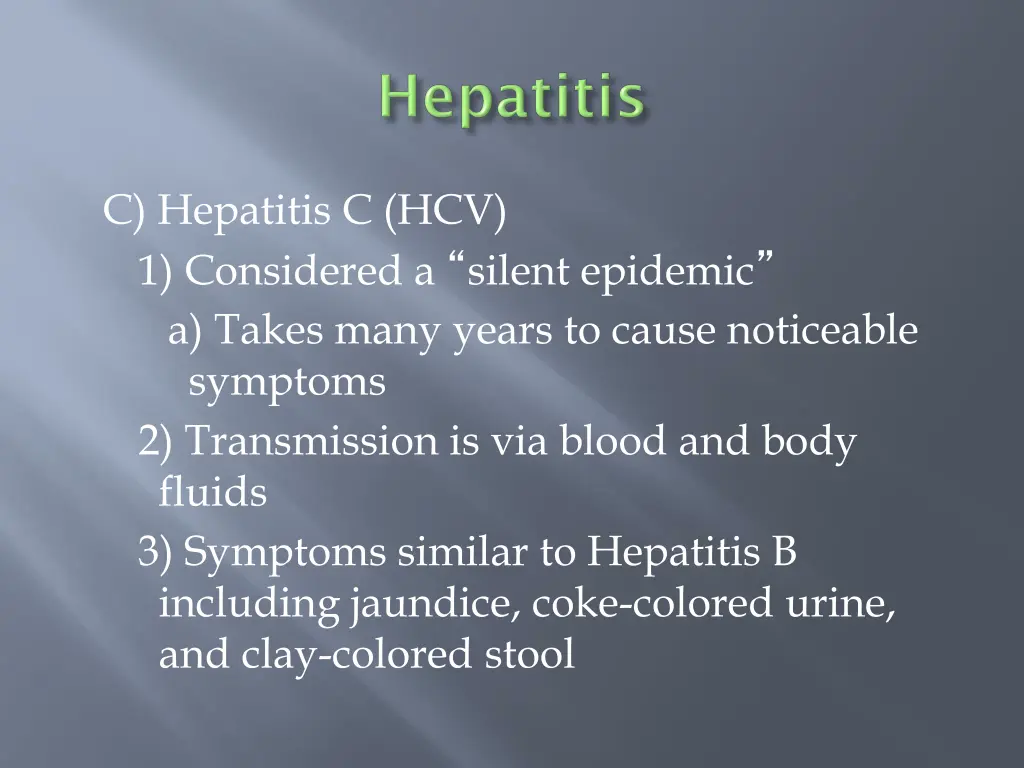 c hepatitis c hcv 1 considered a silent epidemic