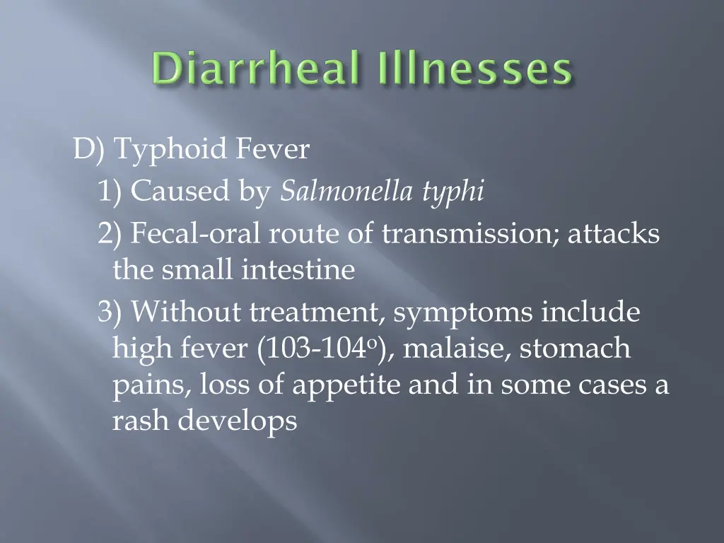 d typhoid fever 1 caused by salmonella typhi