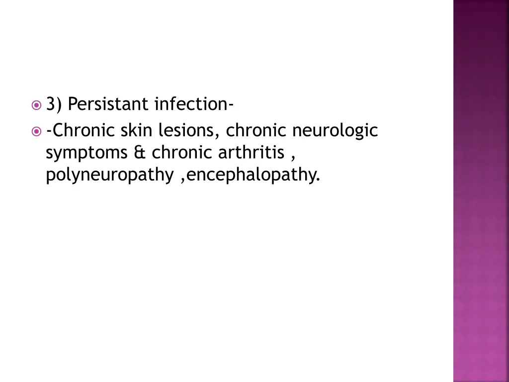 3 persistant infection chronic skin lesions