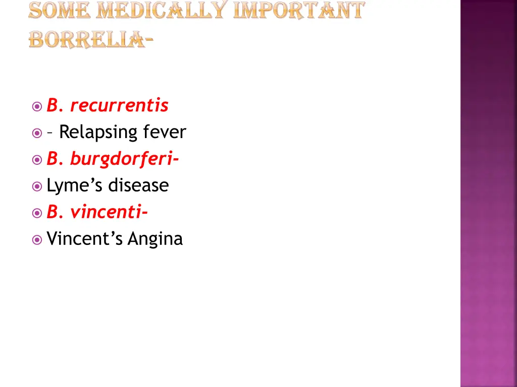 some medically important some medically important