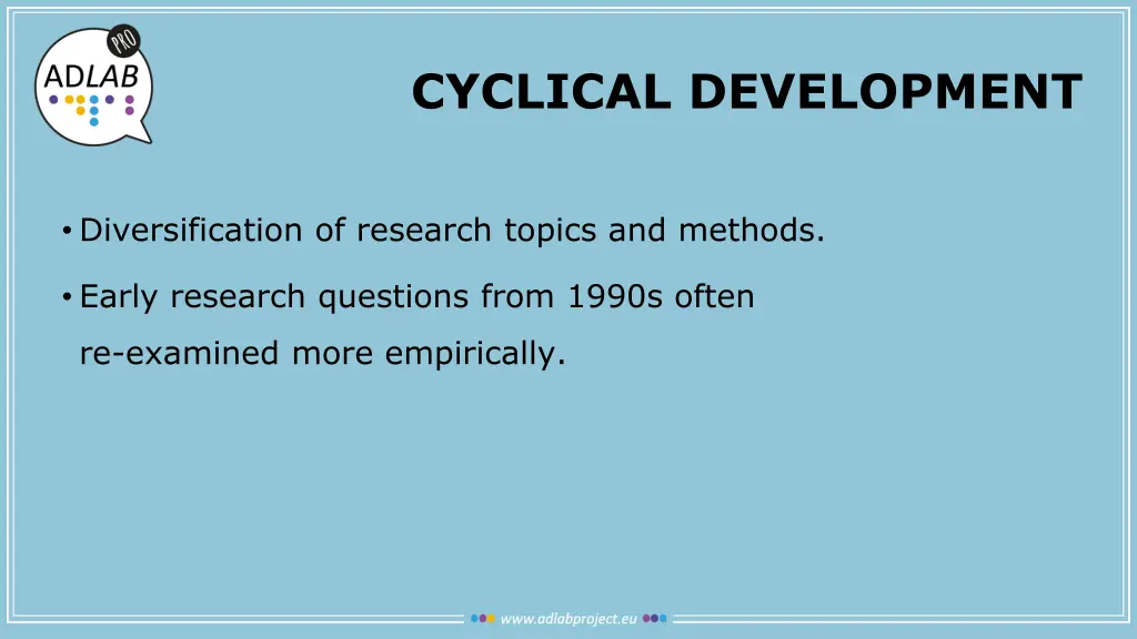 cyclical development