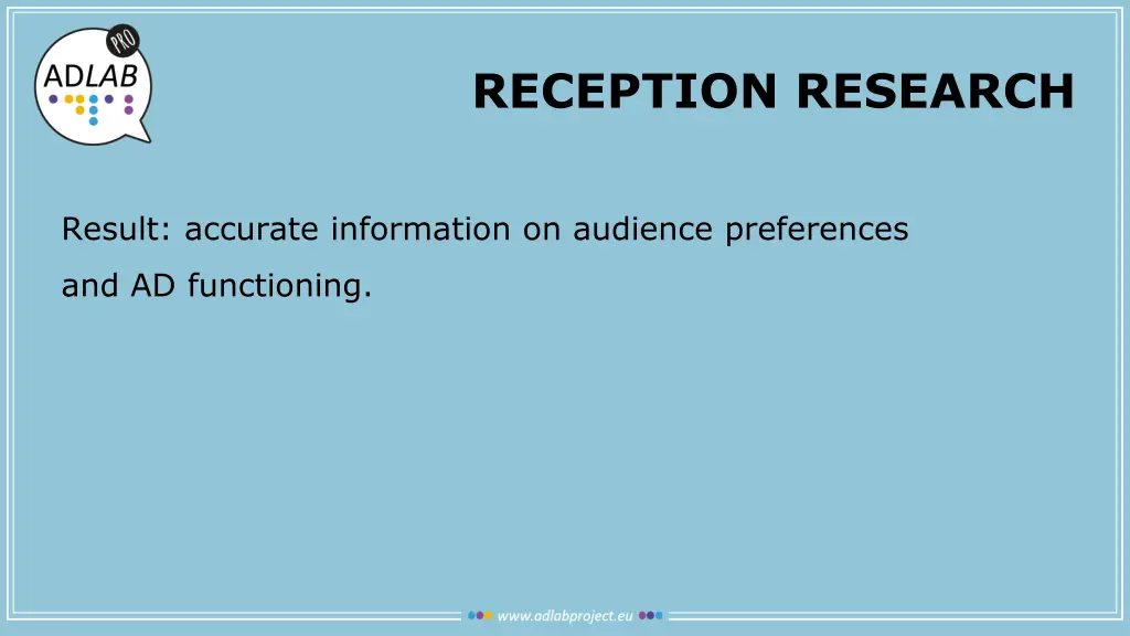 reception research 1