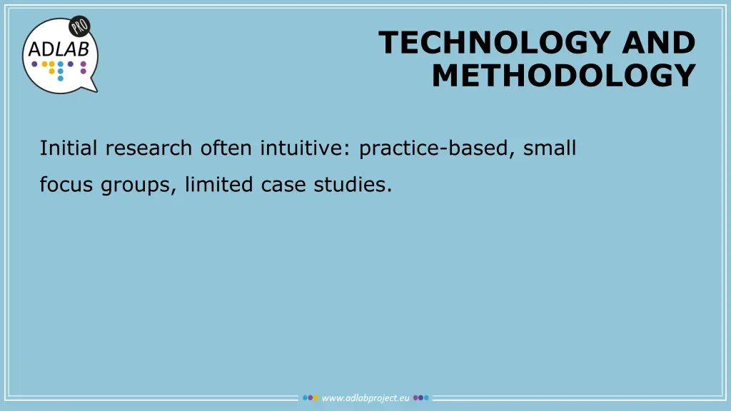 technology and methodology