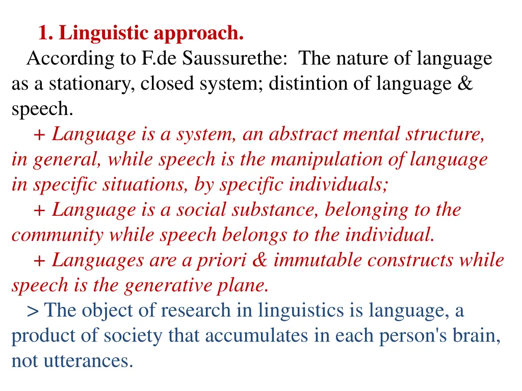 1 linguistic approach according