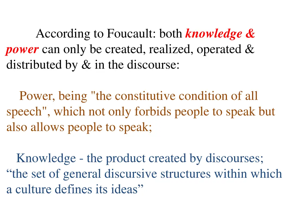 according to foucault both knowledge power