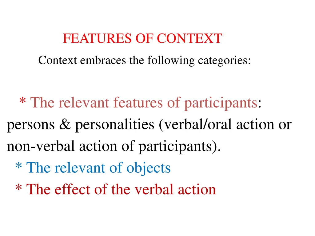 features of context