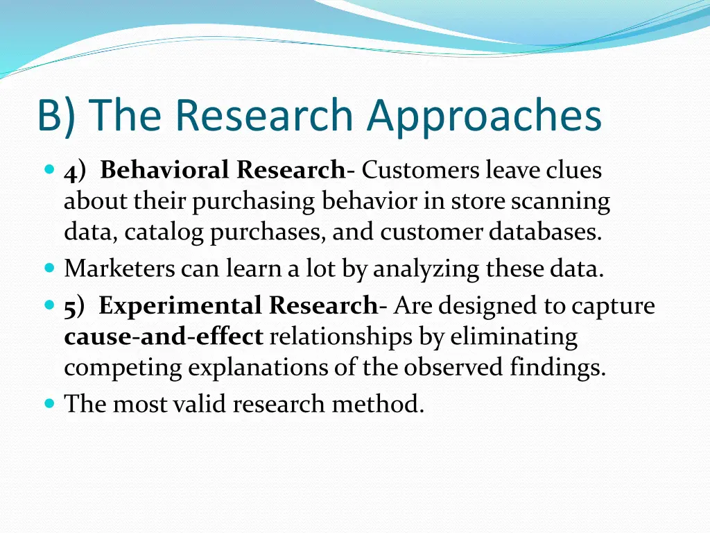 b the research approaches 3