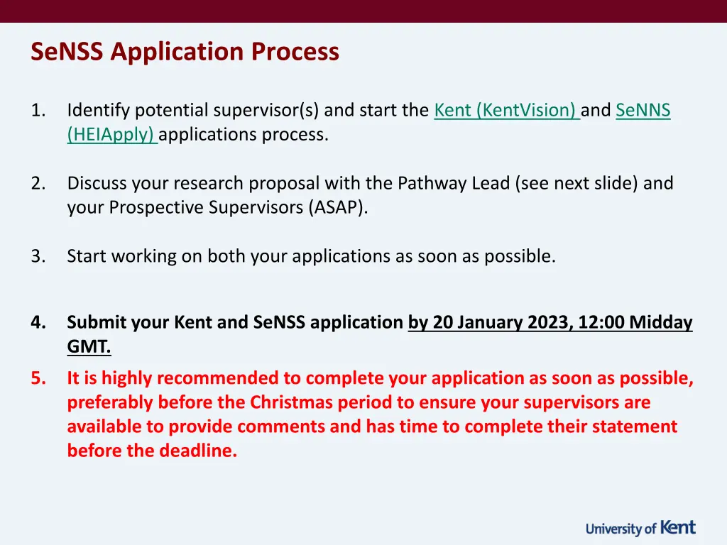 senss application process