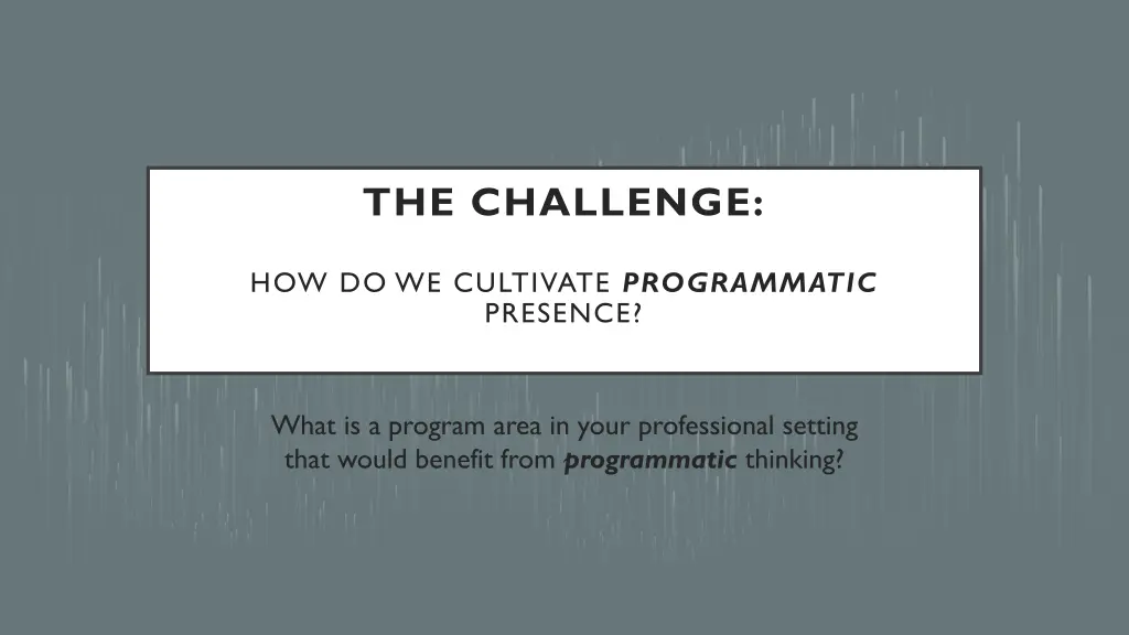 the challenge