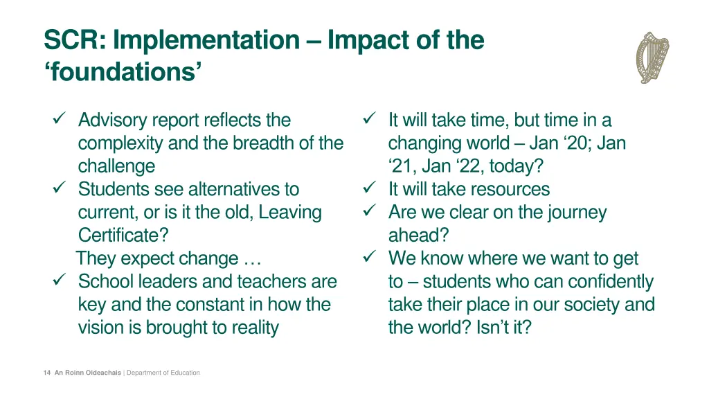 scr implementation impact of the foundations
