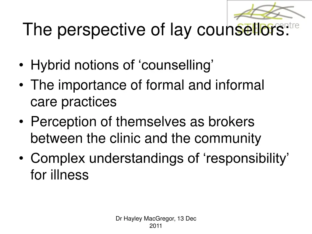the perspective of lay counsellors