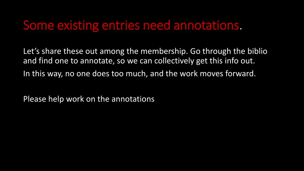some existing entries need annotations some