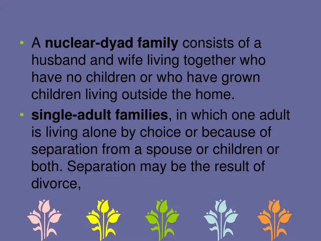 a nuclear dyad family consists of a husband