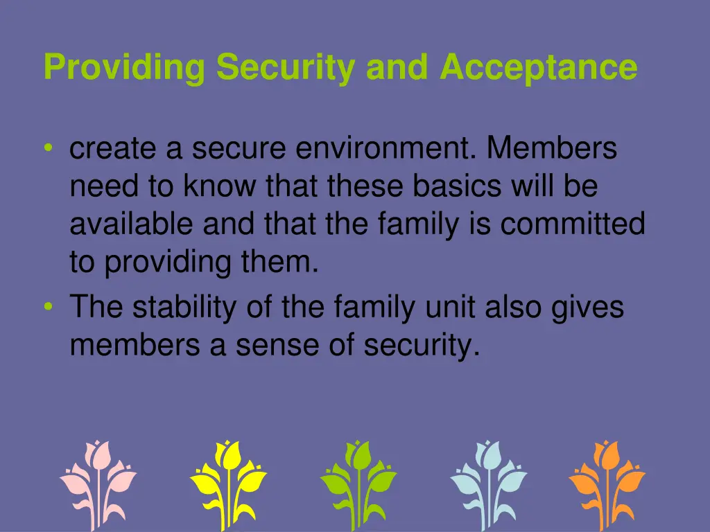 providing security and acceptance