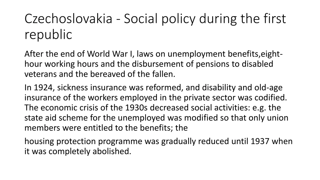 czechoslovakia social policy during the first