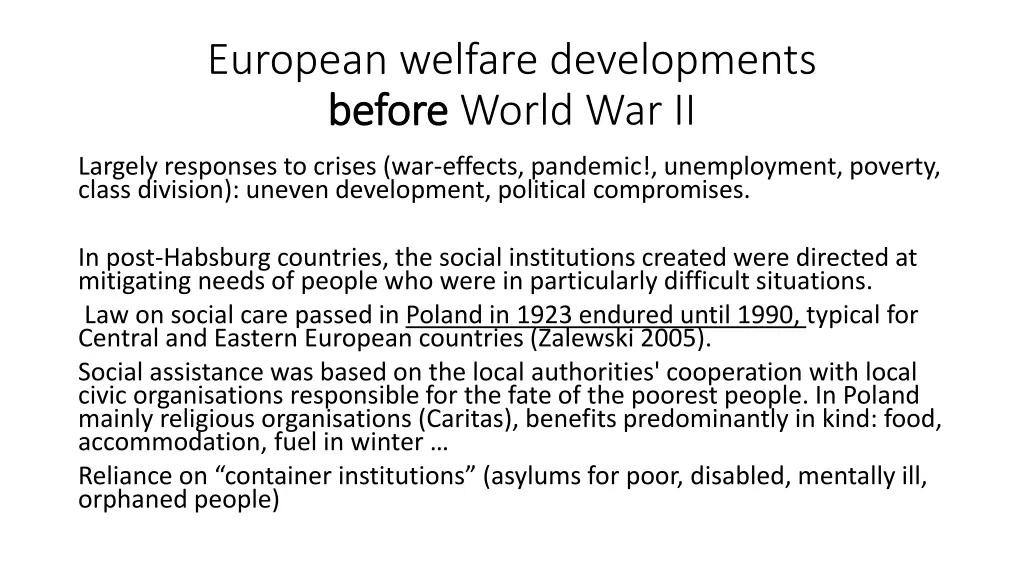 european welfare developments before before world