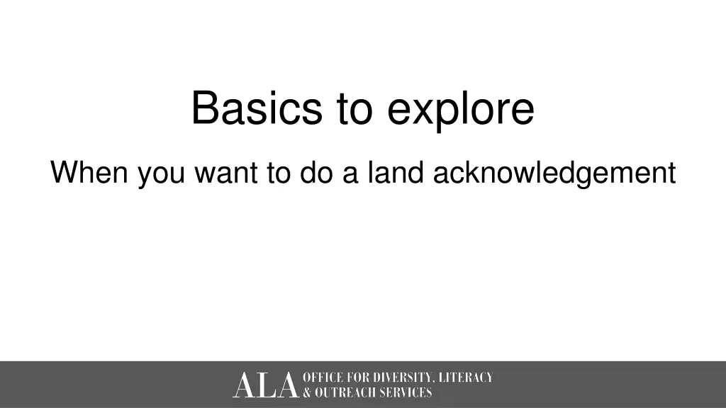 basics to explore