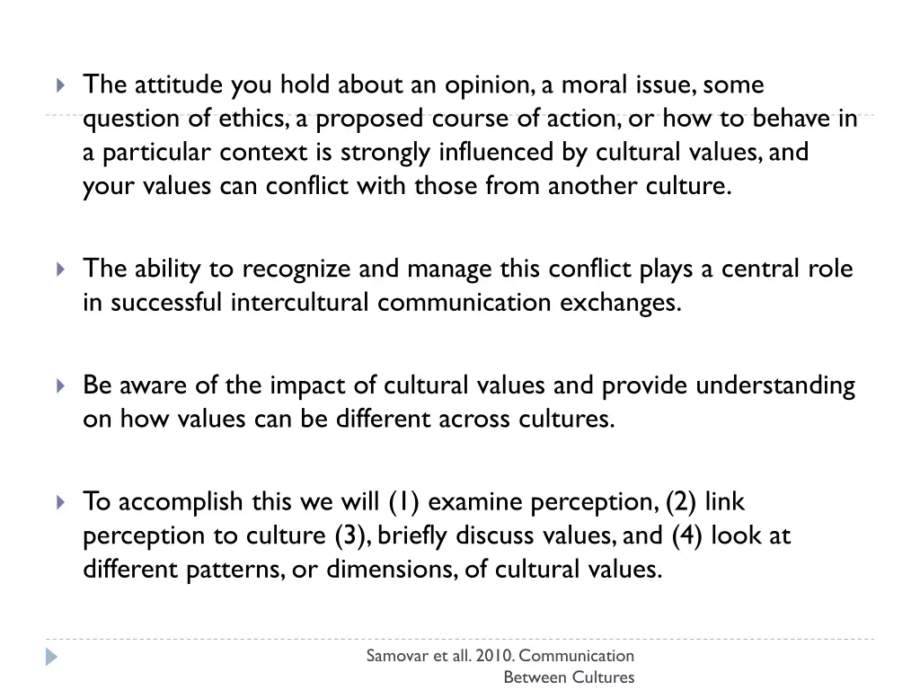 the attitude you hold about an opinion a moral