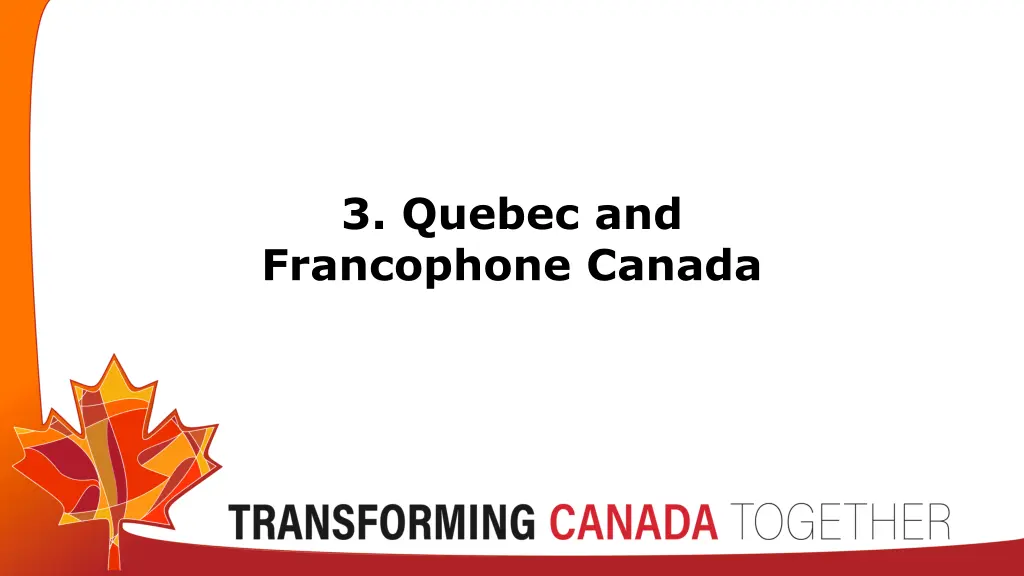 3 quebec and francophone canada