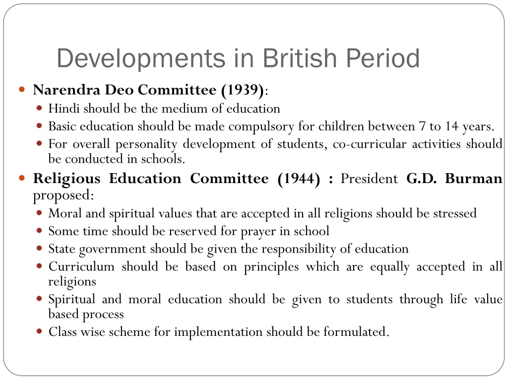 developments in british period 3