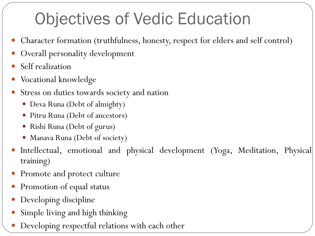 objectives of vedic education