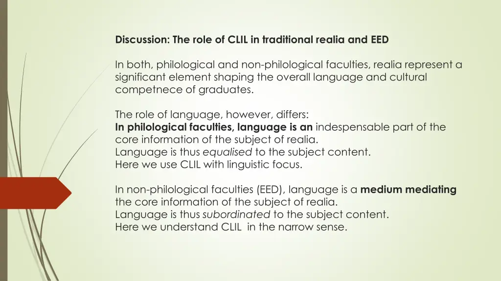 discussion the role of clil in traditional realia