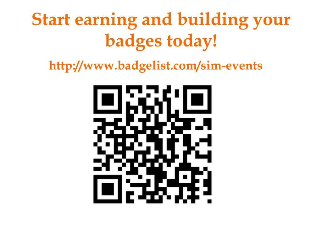 start earning and building your badges today