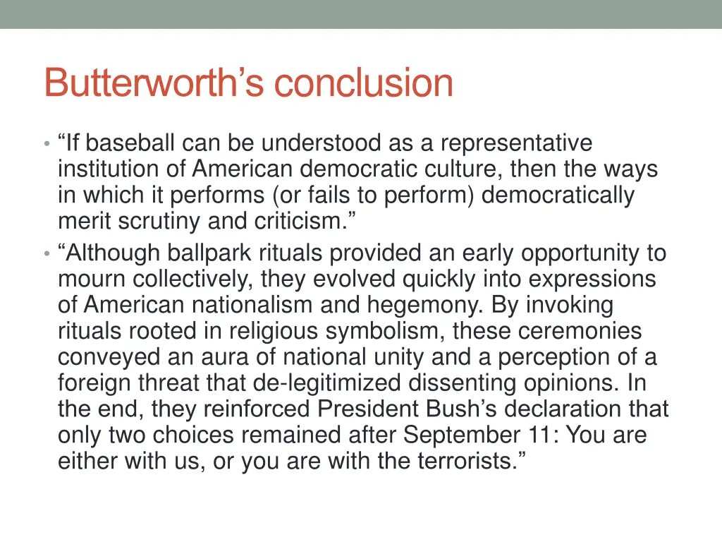 butterworth s conclusion